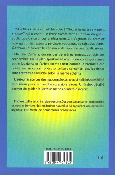 Quatrième de couverture de « MON DIEU, LA DENT ET MOI »