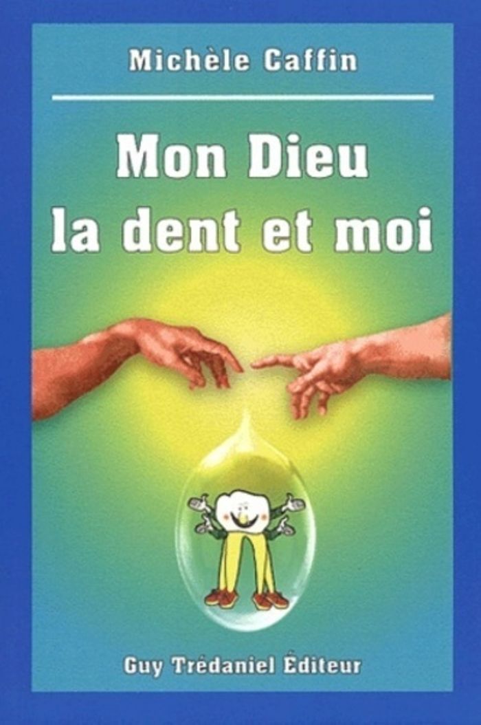 Couverture du livre « MON DIEU, LA DENT ET MOI », librairie Les Contes Infusés à Corte