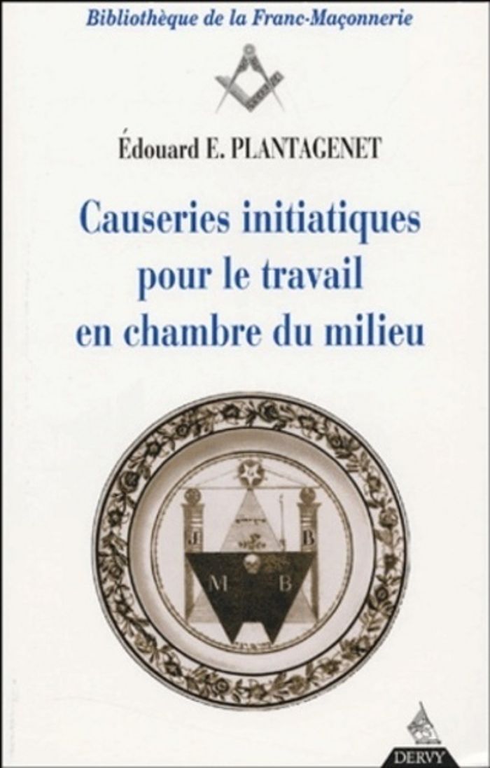 Couverture du livre « CAUSERIES INITIATIQUES POUR LE TRAVAIL EN CHAMBRE DU MILIEU, VOLUME 3 », librairie Les Contes Infusés à Corte