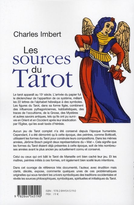Quatrième de couverture de « LES SOURCES DU TAROT - DANS L'ART OCCIDENTAL, ROYAL ET SACRE »