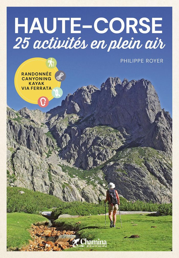 Couverture du livre « HAUTE-CORSE - 25 ACTIVITES EN PLEIN AIR » de Royer P., librairie Les Contes Infusés à Corte