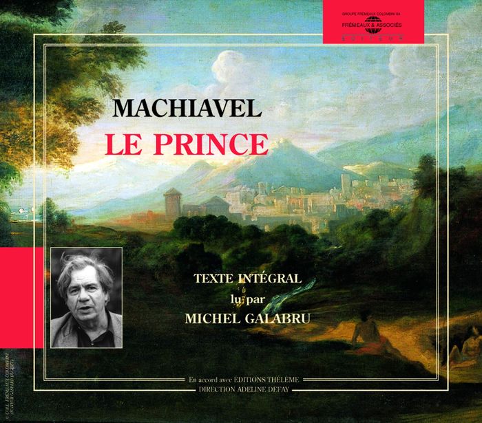 Couverture du livre « LE PRINCE LU PAR MICHEL GALABRU » de Machiavel, librairie Les Contes Infusés à Corte