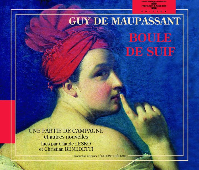 Couverture du livre « BOULE DE SUIF UNE PARTIE DE CAMPAGNE JADIS LE MARIAGE DU LIEUTENANT LARE » de Guy De Maupassant, librairie Les Contes Infusés à Corte