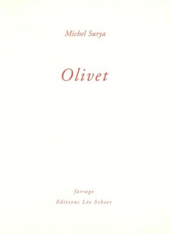 Couverture du livre « OLIVET » de Michel Surya, librairie Les Contes Infusés à Corte