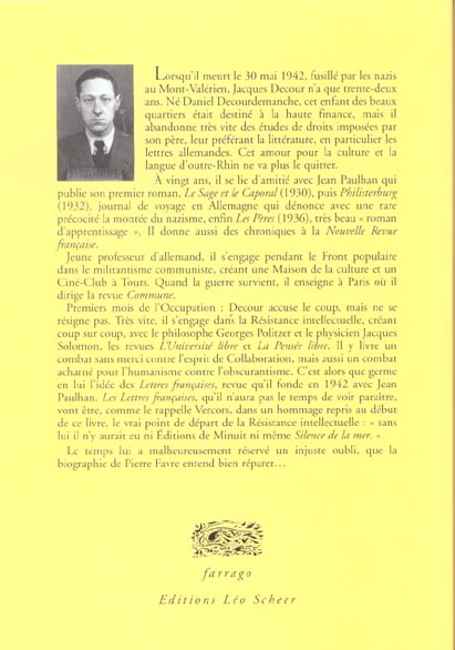 Quatrième de couverture de « JACQUES DECOUR, L'OUBLIE DES LETTRES FRANCAISE »