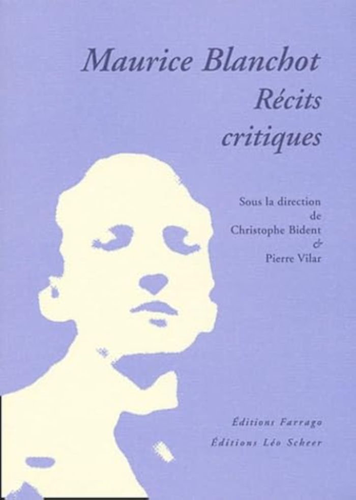 Couverture du livre « MAURICE BLANCHOT - RECITS CRITIQUES », librairie Les Contes Infusés à Corte