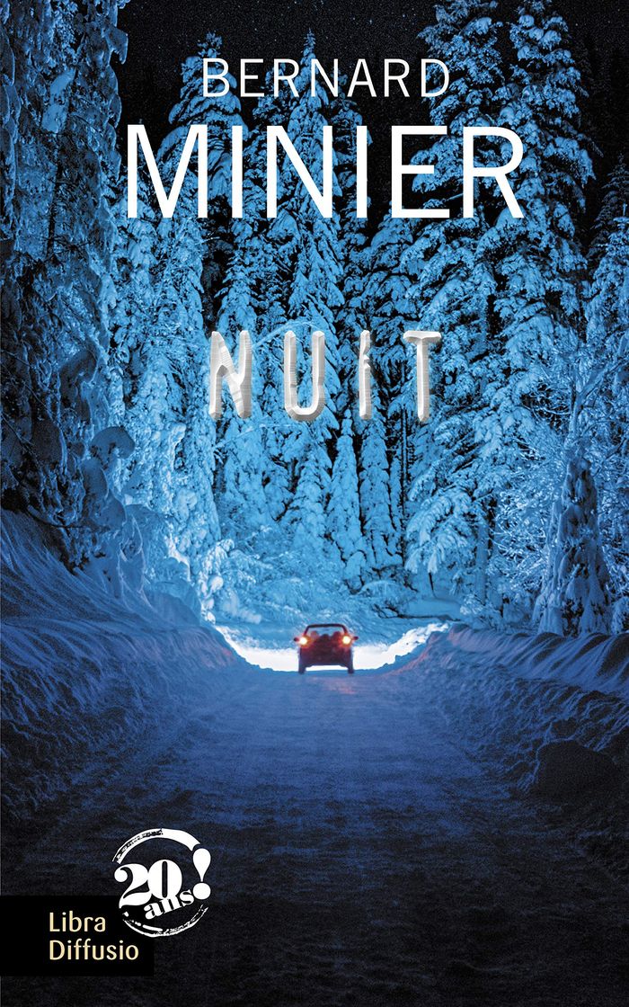 Couverture du livre « Nuit : roman » de Bernard Minier, librairie Les Contes Infusés à Corte