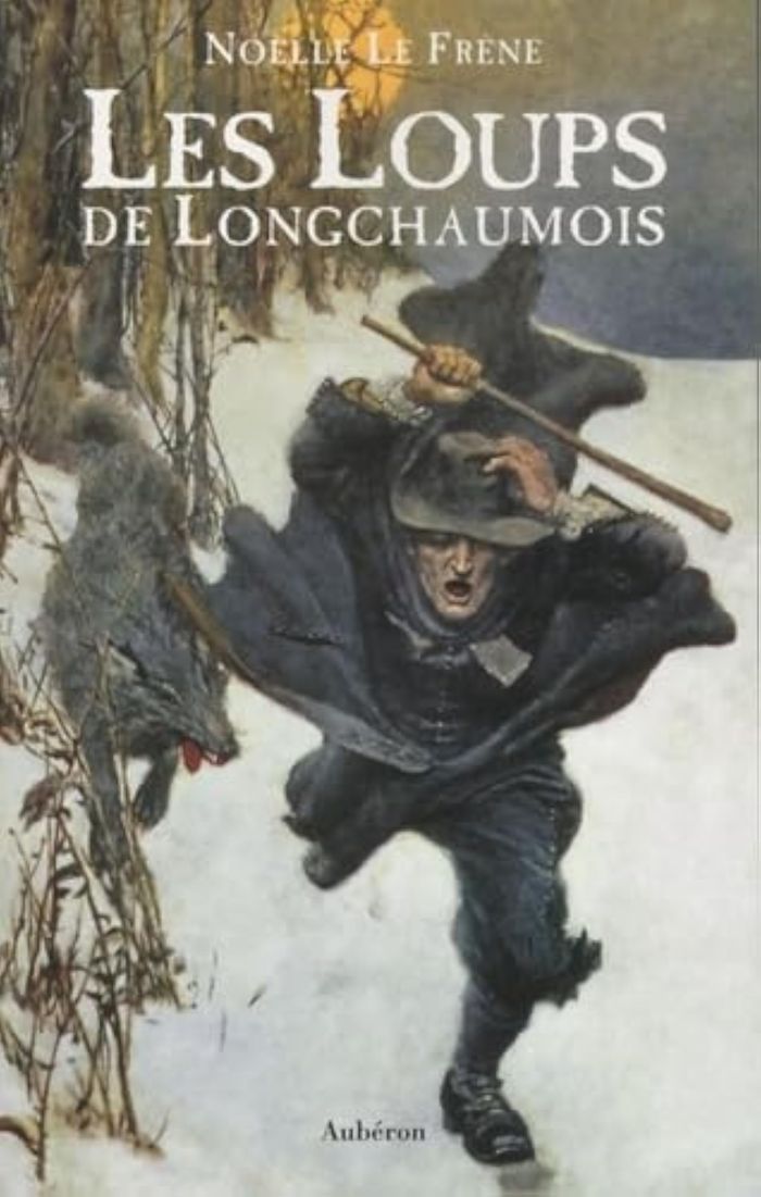 Couverture du livre « LOUPS DE LONGCHAUMOIS (LES) », librairie Les Contes Infusés à Corte