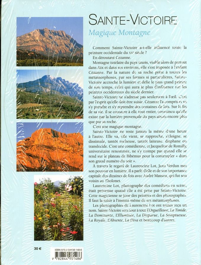 Quatrième de couverture de « SAINTE VICTOIRE - MAGIQUE MONTAGNE »