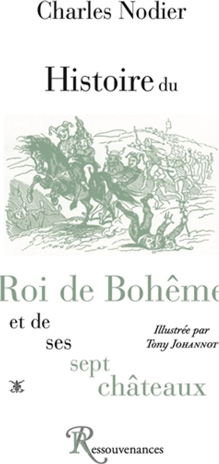 Couverture du livre « HISTOIRE DU ROI DE BOHEME » de Nodier-C, librairie Les Contes Infusés à Corte
