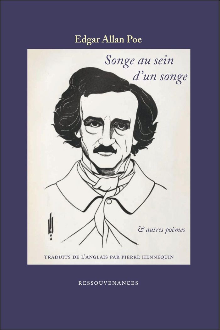 Couverture du livre « Songe au sein d'un songe : & autres poèmes » de Edgar Allan Poe, librairie Les Contes Infusés à Corte