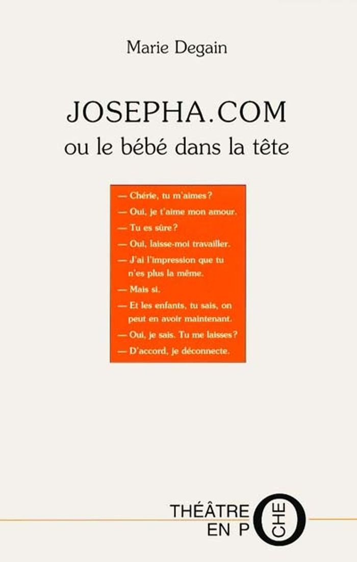 Couverture du livre « JOSEPHA.COM OU LE BEBE DANS LA TETE », librairie Les Contes Infusés à Corte