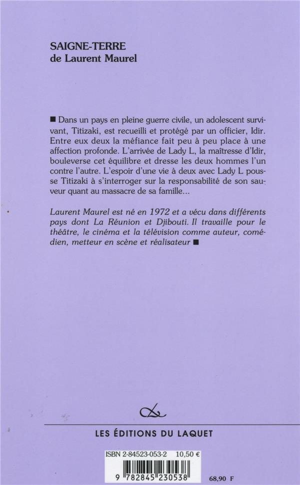 Quatrième de couverture de « SAIGNE-TERRE »