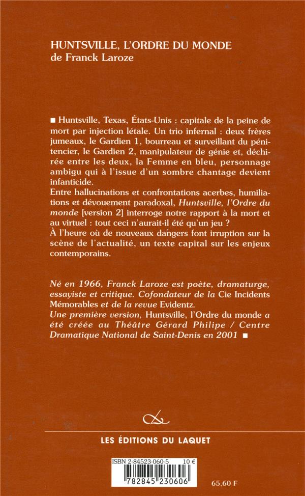 Quatrième de couverture de « HUNTSVILLE, L'ORDRE DU MONDE »