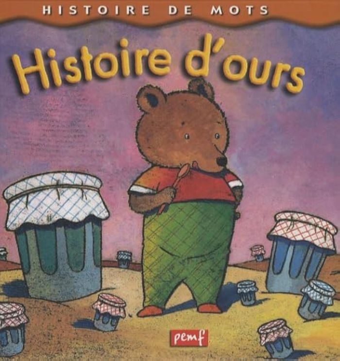 Couverture du livre « HISTOIRE DE MOTS / HISTOIRE D'OURS * » de - Pedagogie Fre Icem, librairie Les Contes Infusés à Corte