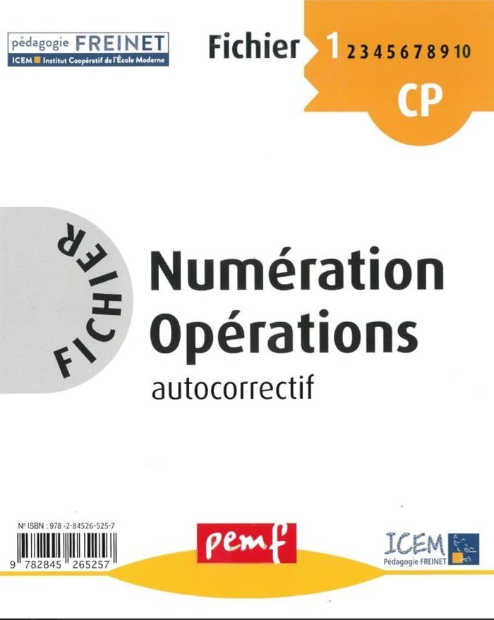 Couverture du livre « FICHIER NUMERATION-OPERATIONS CP NIVEAU1 FICHIER 1 » de Icem-Pedagogie Frein, librairie Les Contes Infusés à Corte