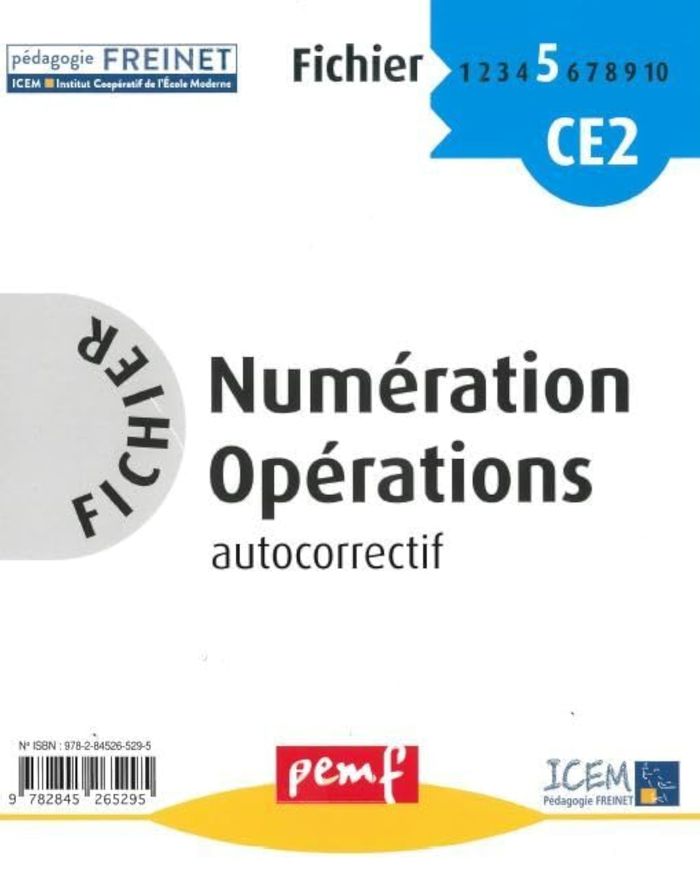 Couverture du livre « FICHIER NUMERATION OPERATIONS CE2 NIVEAU 1 FICHIER 5 » de Icem-Pedagogie Frein, librairie Les Contes Infusés à Corte