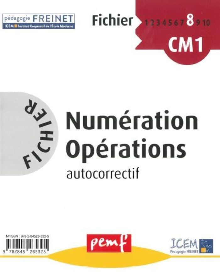 Couverture du livre « FICHIER NUMERATION OPERATIONS CM1 NIVEAU 2 FICHIER 8 » de Icem-Pedagogie Frein, librairie Les Contes Infusés à Corte