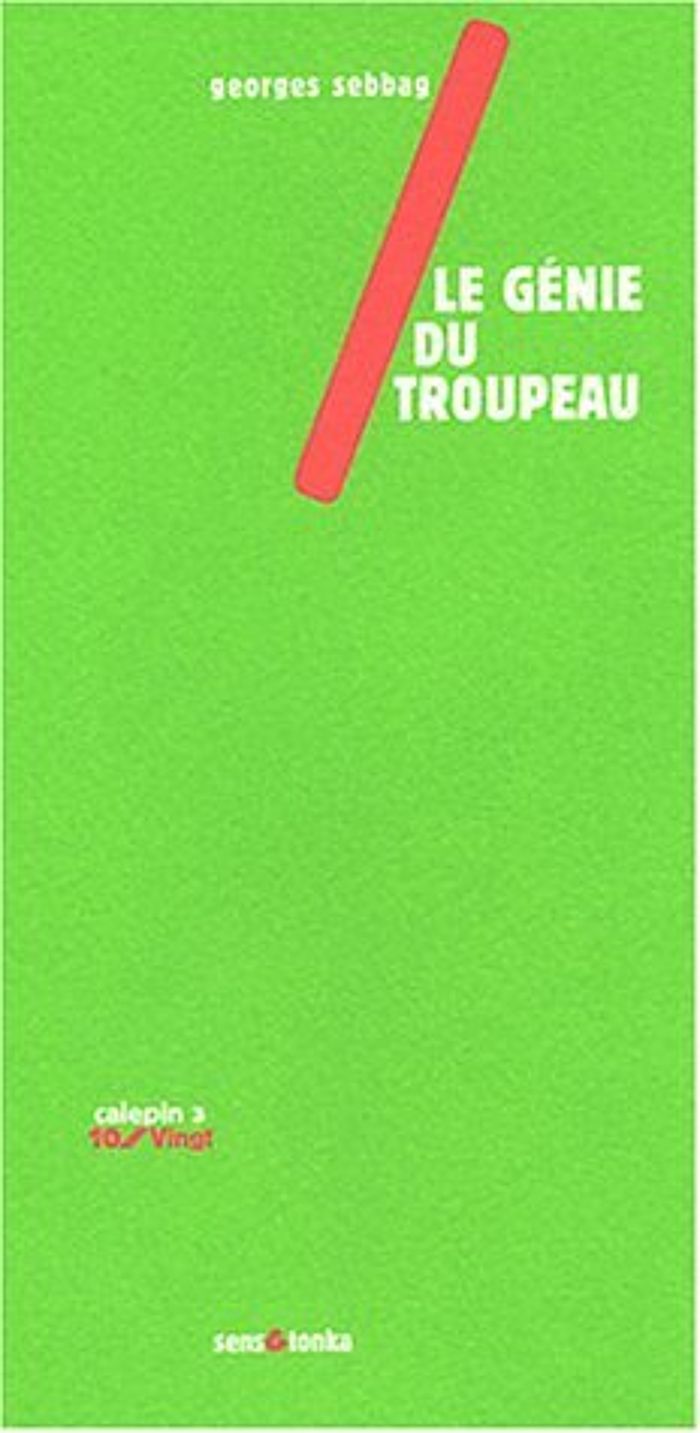 Couverture du livre « LE GENIE DU TROUPEAU » de Georges Sebbag, librairie Les Contes Infusés à Corte