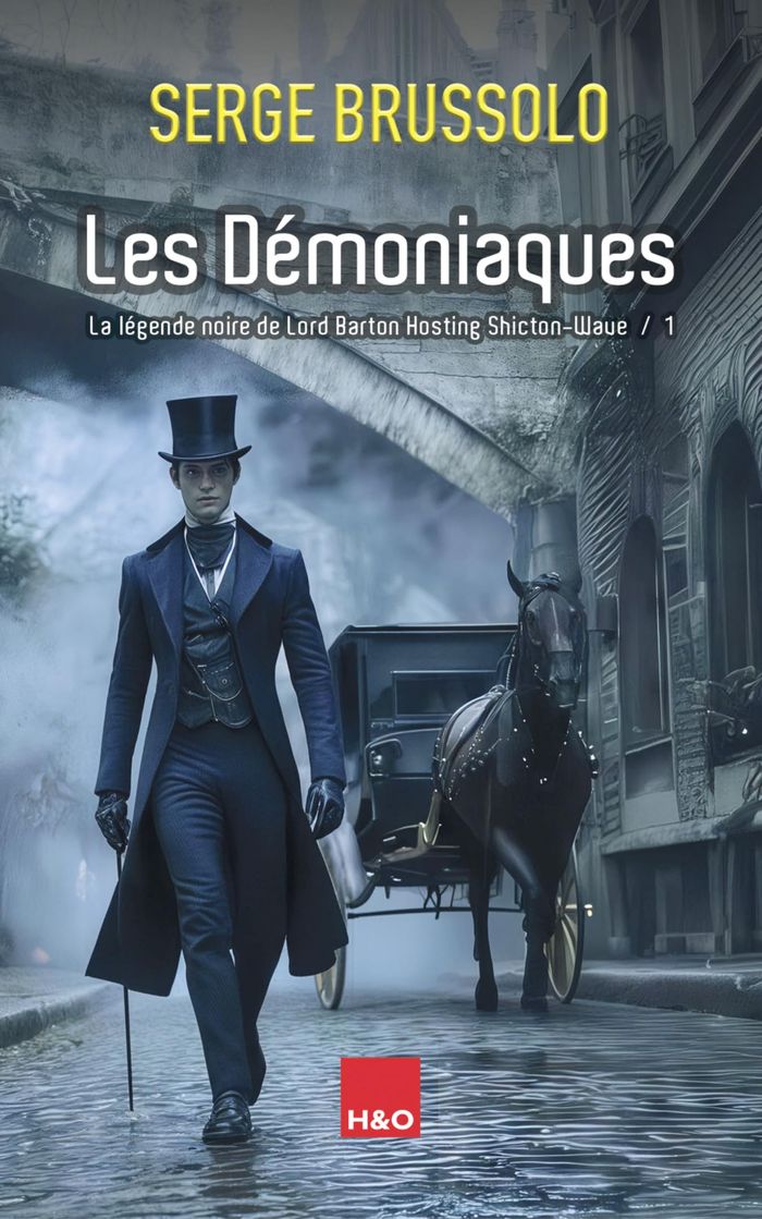 Couverture du livre « LES DEMONIAQUES - T1 : LA LEGENDE NOIRE DE LORD BARTON HOSTING SHICTON-WAVE » de Brussolo Serge, librairie Les Contes Infusés à Corte