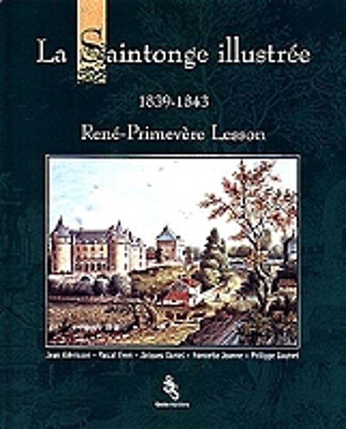 Couverture du livre « LA SAINTONGE ILLUSTREE », librairie Les Contes Infusés à Corte