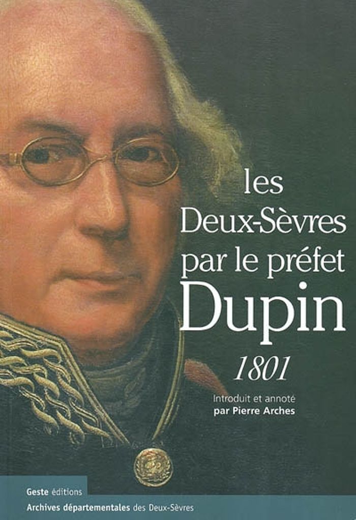 Couverture du livre « LES DEUX-SEVRES PAR LE PREFET DUPIN 1801 » de Collectif, librairie Les Contes Infusés à Corte