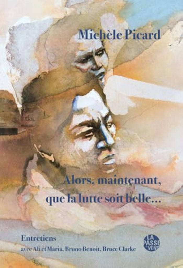 Couverture du livre « ALORS, MAINTENANT, QUE LA LUTTE SOIT BELLE... », librairie Les Contes Infusés à Corte