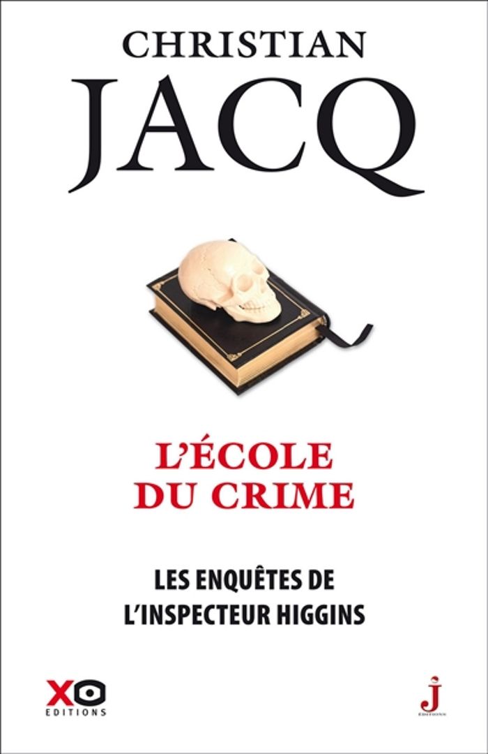 Couverture du livre « L'école du crime » de Christian Jacq, librairie Les Contes Infusés à Corte