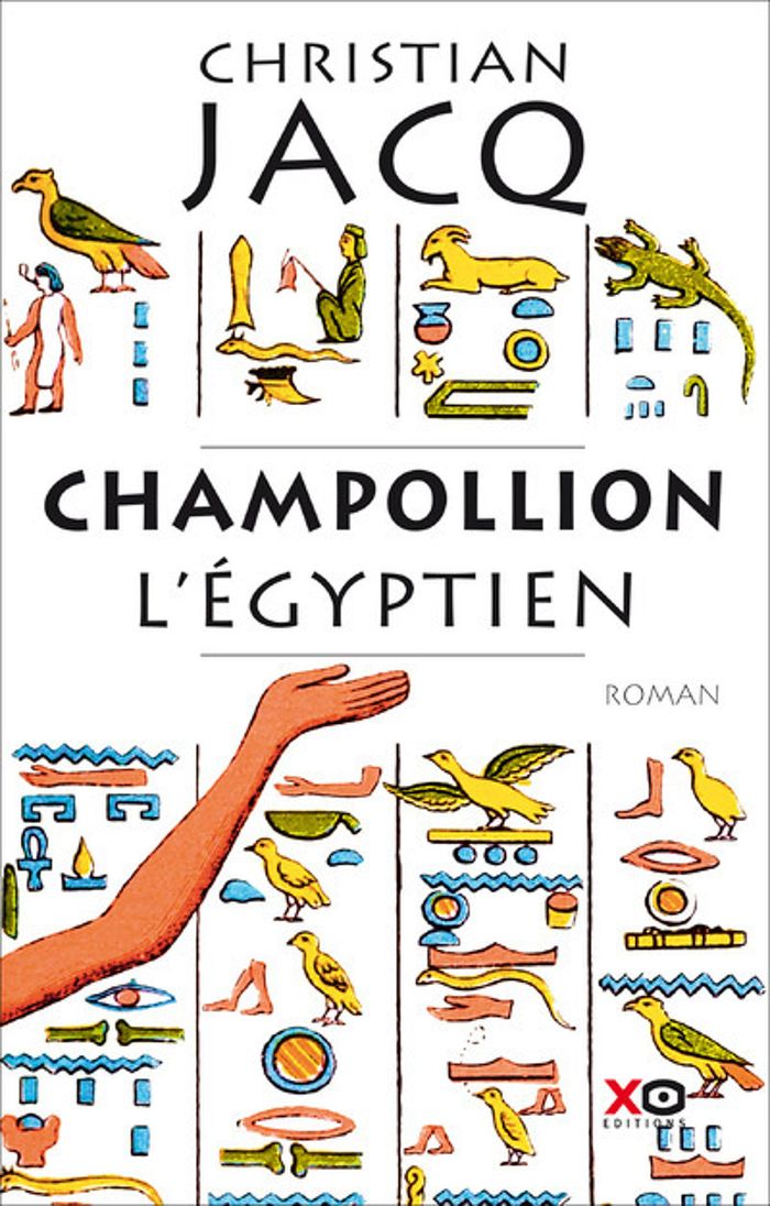 Couverture du livre « Champollion l'Égyptien » de Christian Jacq, librairie Les Contes Infusés à Corte