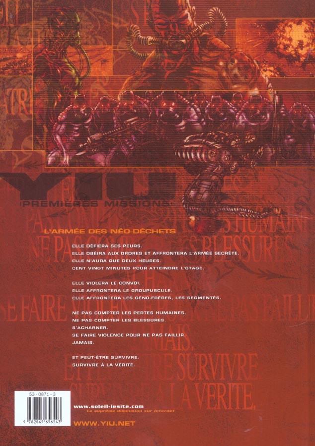 Quatrième de couverture de « YIU PREMIERES MISSIONS T01 - L'ARMEE DES NEO-DECHETS - VOL01 »