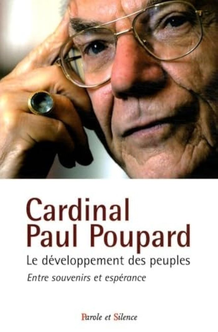 Couverture du livre « DEVELOPPEMENT DES PEUPLES ENTRE SOUVENIRS ET ESPOIRS (LE) » de Paul Poupard, librairie Les Contes Infusés à Corte
