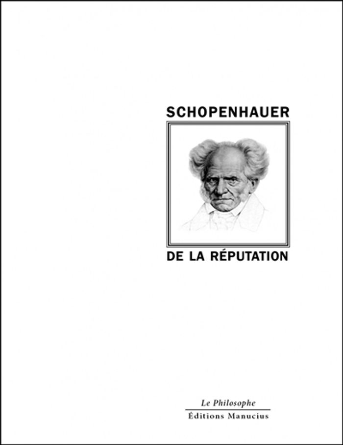 Couverture du livre « De la réputation » de Arthur Schopenhauer, librairie Les Contes Infusés à Corte