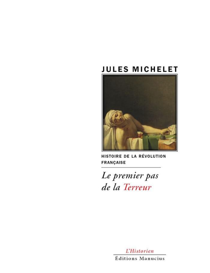 Couverture du livre « Le premier pas de la Terreur » de Jules Michelet, librairie Les Contes Infusés à Corte