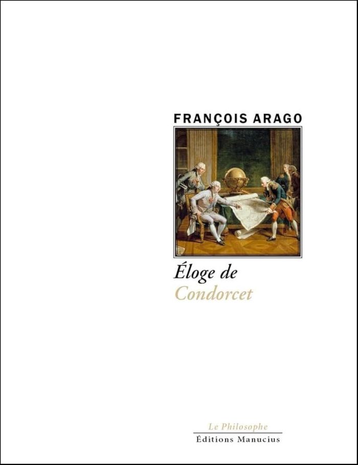 Couverture du livre « Éloge de Condorcet » de François Arago, librairie Les Contes Infusés à Corte
