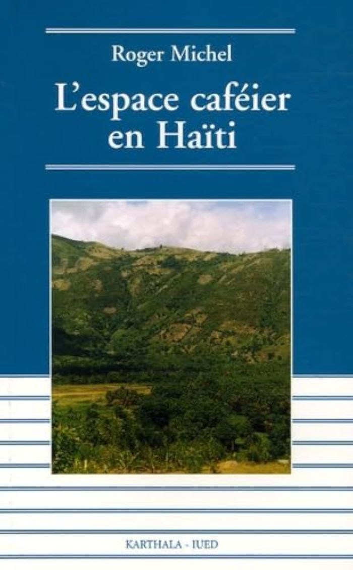 Couverture du livre « ESPACE CAFEIER EN HAITI (L') » de Xxx, librairie Les Contes Infusés à Corte