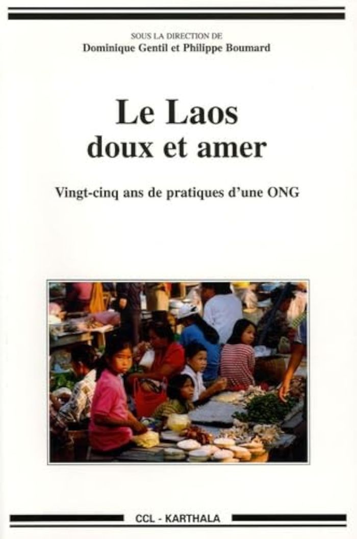 Couverture du livre « LAOS DOUX ET AMER. VINGT-CINQ ANS DE PRATIQUES D'UNE ONG (LE) » de Xxx, librairie Les Contes Infusés à Corte