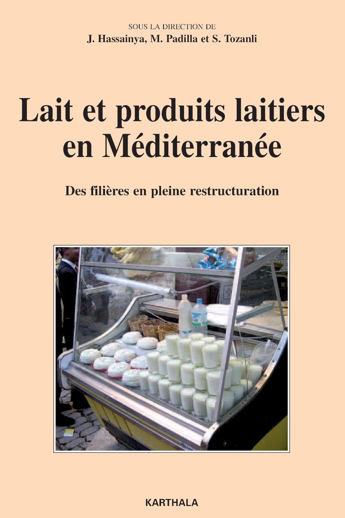 Couverture du livre « LAIT ET PRODUITS LAITIERS EN MEDITERRANEE. DES FILIERES EN PLEINE RESTRUCTURATION » de Xxx, librairie Les Contes Infusés à Corte