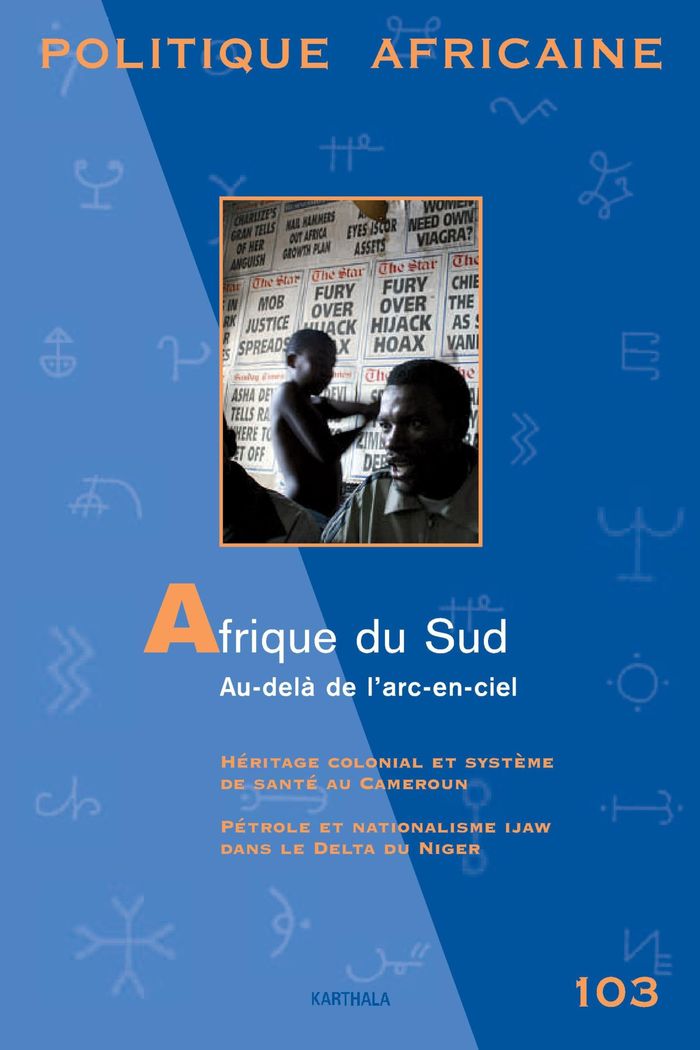 Couverture du livre « POLITIQUE AFRICAINE N-103. AFRIQUE DU SUD - AU-DELA DE L'ARC-EN-CIEL » de Xxx, librairie Les Contes Infusés à Corte