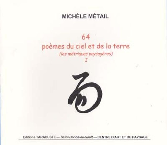 Couverture du livre « 64 POEMES DU CIEL ET DE LA TERRE - MICHELE METAIL » de Michele Metail, librairie Les Contes Infusés à Corte