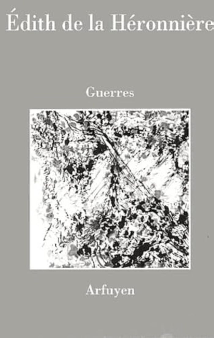 Couverture du livre « GUERRES » de De La Heronnier, librairie Les Contes Infusés à Corte