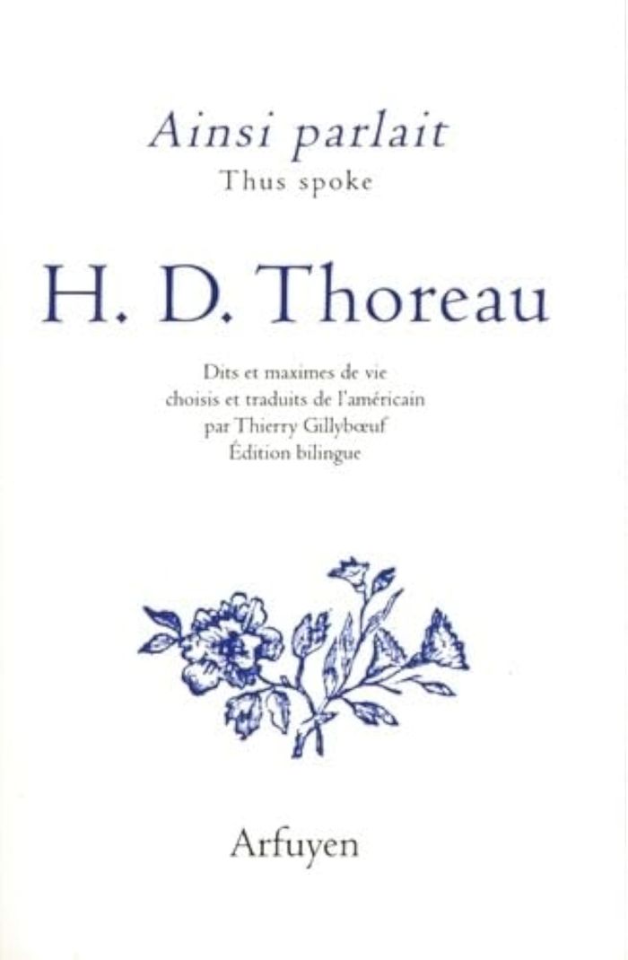 Couverture du livre « Henry David Thoreau : dits et maximes de vie » de Henry David Thoreau, librairie Les Contes Infusés à Corte
