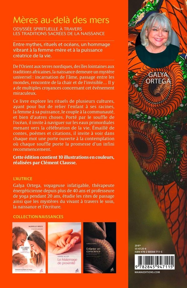 Quatrième de couverture de « Mères au-delà des mers : odyssée spirituelle à travers les traditions sacrées de la naissance »
