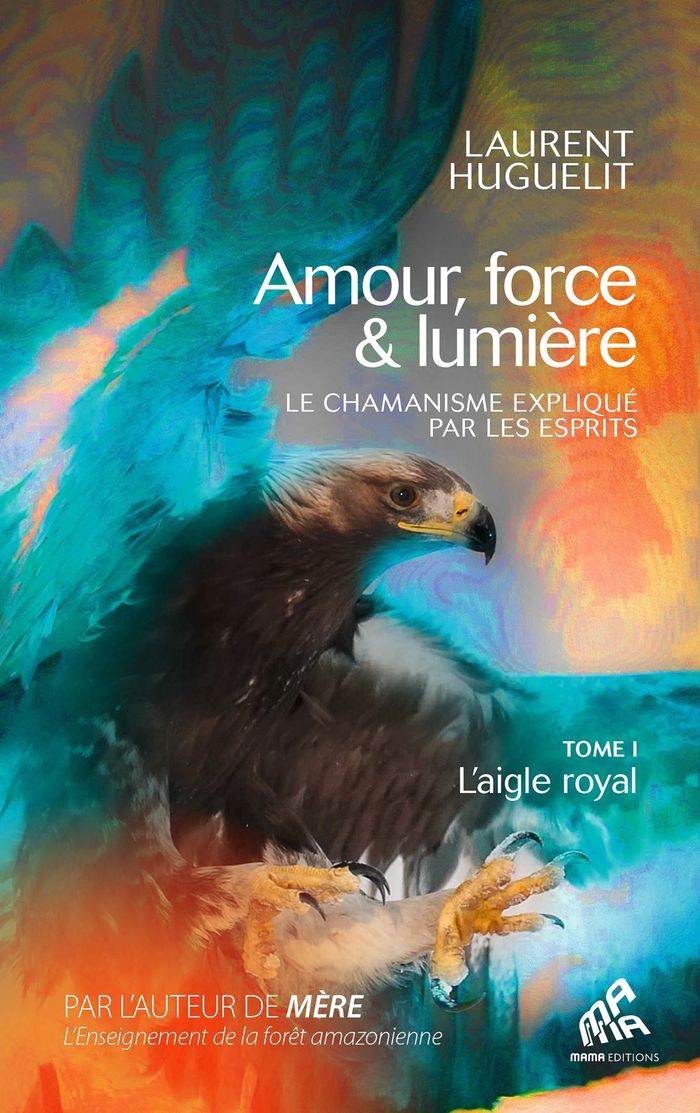 Couverture du livre « L'aigle royal » de Laurent Huguelit, librairie Les Contes Infusés à Corte