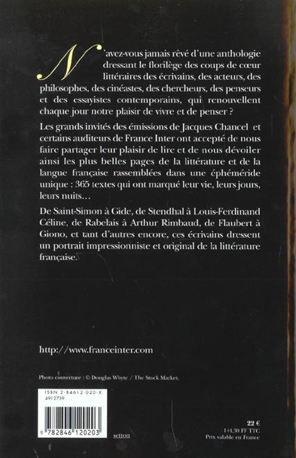 Quatrième de couverture de « LA MEMOIRE DE L'ENCRE - LES 366 PLUS BELLES PAGES DE LA LITTERATURE FRANCAISE »