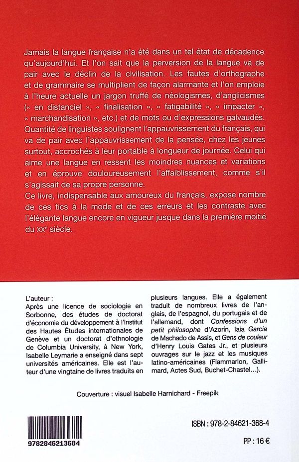 Quatrième de couverture de « Le français d'aujourd'hui : décadence d'une langue »