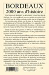 Quatrième de couverture de « CE QUE BORDEAUX FUT CE QUE BORDEAUX SERA - 2000 ANS D'HISTOIRE TOME 2 »