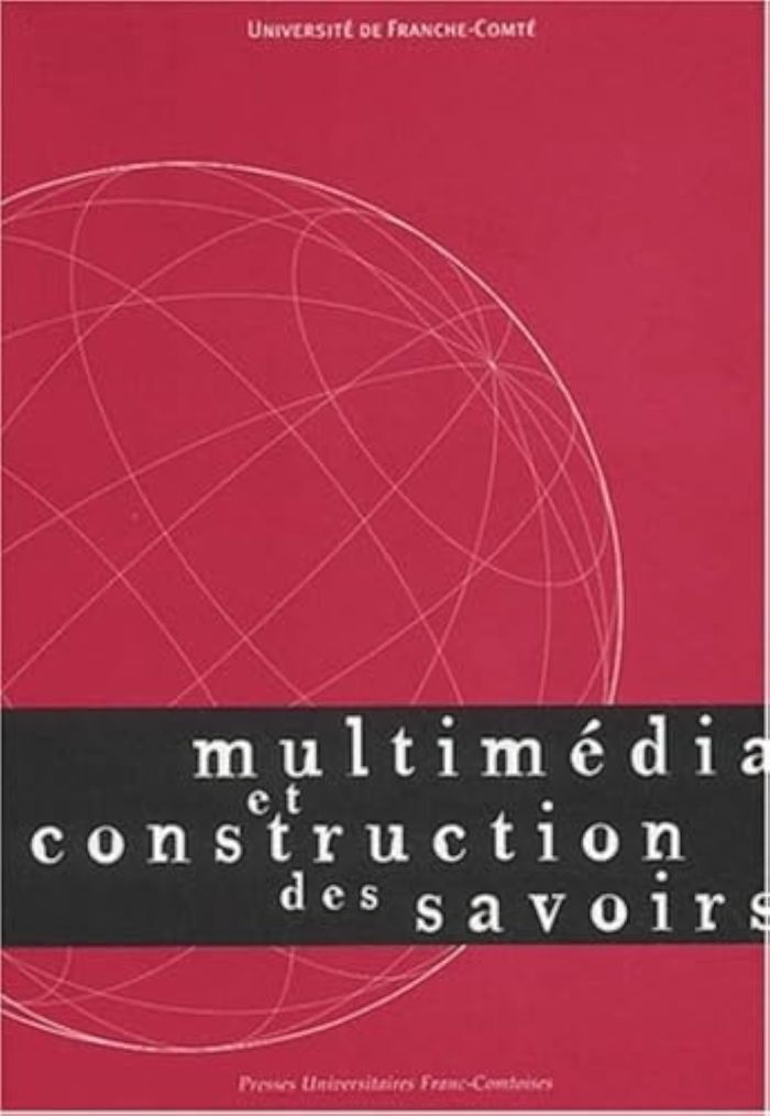 Couverture du livre « MULTIMEDIA ET CONSTRUCTION DES SAVOIRS », librairie Les Contes Infusés à Corte