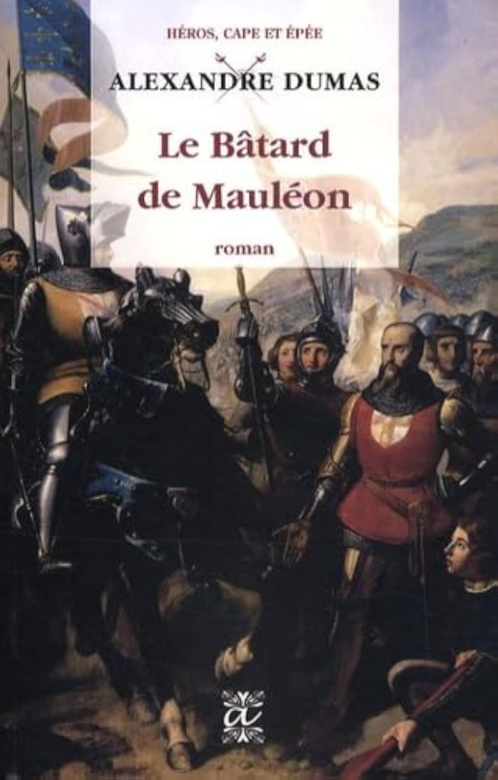 Couverture du livre « Le bâtard de Mauléon » de Alexandre Dumas, librairie Les Contes Infusés à Corte