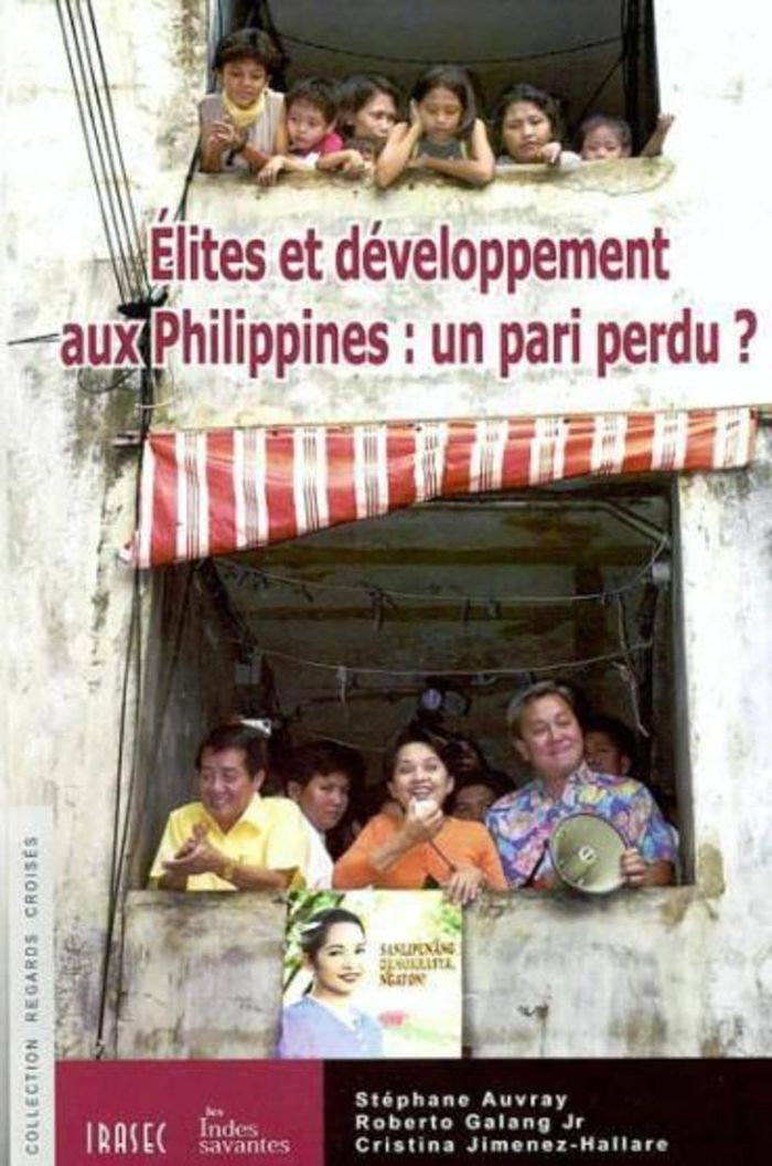 Couverture du livre « ELITES ET DEVELOPPEMENT AUX PHILIPPINES : UN PARI PERDU ? », librairie Les Contes Infusés à Corte