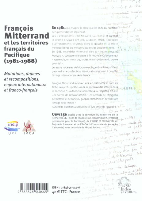 Quatrième de couverture de « FRANCOIS MITTERAND ET LES TERRITOIRES FRANCAIS DU PACIFIQUE 1981-1988 »